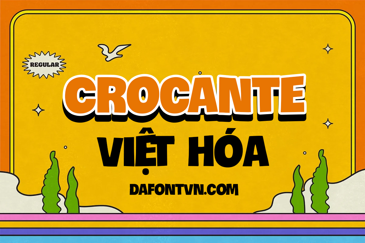 Download font iCiel Crocante Việt hóa Miễn phí